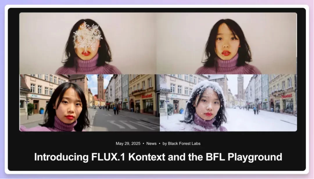 解决主体一致性了！FLUX.1 Kontext 深度测评+案例实操教程